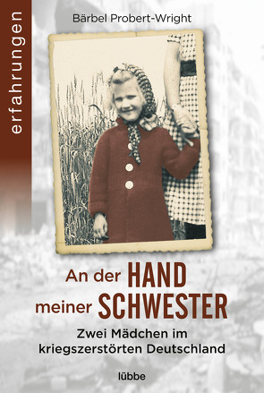 An der Hand meiner Schwester von Fock,  Holger, Müller,  Sabine, Probert-Wright,  Bärbel