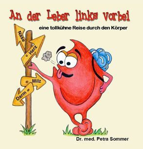 An der Leber links vorbei von Dr. Sommer,  Petra