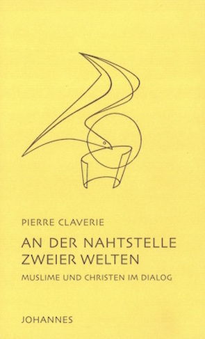 An der Nahtstelle zweier Welten von Claverie,  Pierre, Körner SJ,  Felix