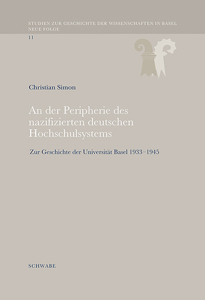 An der Peripherie des nazifizierten deutschen Hochschulsystems von Simon,  Christian