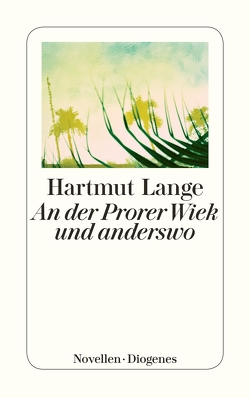 An der Prorer Wiek und anderswo von Lange,  Hartmut