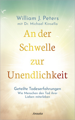 An der Schwelle zur Unendlichkeit von Kinsella,  Michael, Molitor,  Juliane, Peters,  William