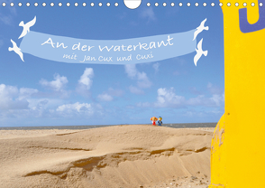 An der Waterkant mit Jan Cux und Cuxi (Wandkalender 2021 DIN A4 quer) von Exner,  Kornelia, kexDESIGN