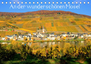 An der wunderschönen Mosel (Tischkalender 2022 DIN A5 quer) von Klatt,  Arno