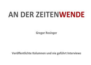 An der Zeitenwende von Rosinger,  Gregor