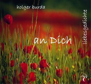 An Dich von Burda,  Holger