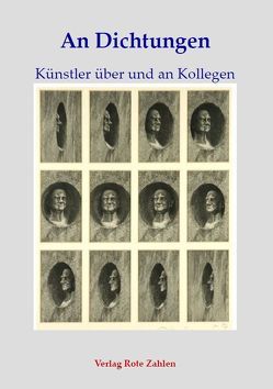 An Dichtungen von Choy,  Namyeun, Endres-Häusler,  Ingeborg, Frahm,  Thomas, Griebe,  Hans-Joachim, Hahn,  Felicitas, Jecker,  Matthias, Marqua,  Jürgen, Menrath,  Rolf, Peringer,  Manfred, Peters,  Andrej, Steininger,  René, Willaschek,  RO, Zander,  Stefan