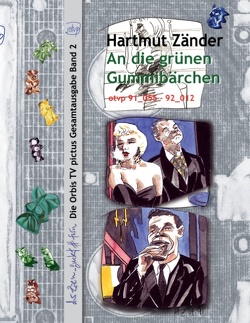 An die grünen Gummibärchen von Zänder,  Hartmut