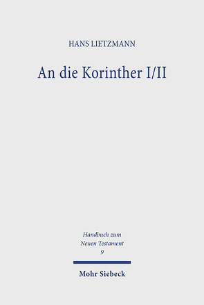 An die Korinther I/II von Kümmel,  Werner G, Lietzmann,  Hans