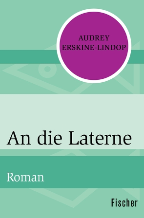 An die Laterne von Erskine-Lindop,  Audrey, Huster,  Günter