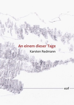 An einem dieser Tage von Redmann,  Karsten