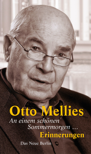 An einem schönen Sommermorgen … von Mellies,  Otto