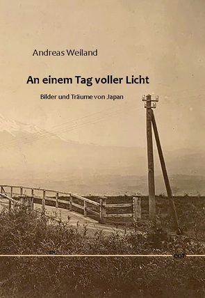 An einem Tag voller Licht von Weiland,  Andreas