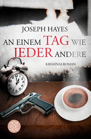 An einem Tag wie jeder andere von Hayes,  Joseph, Schweinitz,  Maria von