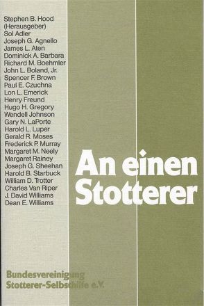 An einen Stotterer von Hood,  Stephen B, Johnson,  Wendell, Riper,  Charles van, Sheehan,  Joseph G