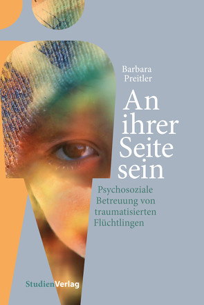 An ihrer Seite sein von Preitler,  Barbara