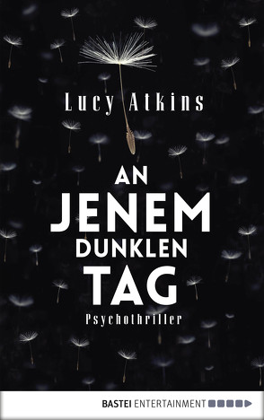 An jenem dunklen Tag von Atkins,  Lucy