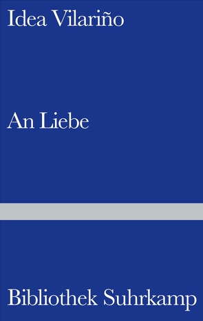 An Liebe von Engels,  Dorothee, Hackl,  Erich, Schultze Kraft,  Peter, Vilariño,  Idea