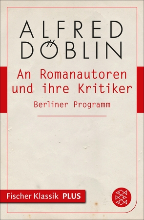 An Romanautoren und ihre Kritiker von Döblin,  Alfred