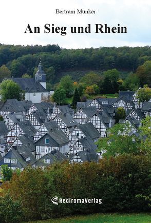 An Sieg und Rhein von Münker,  Bertram