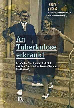 An Tuberkulose erkrankt von Stadelmann,  Kurt