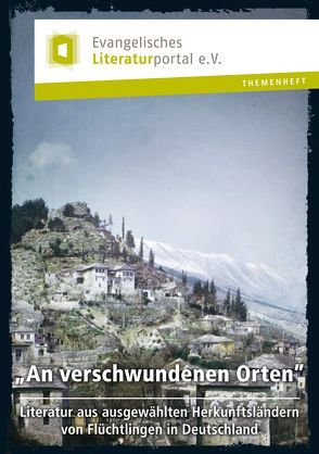 An verschwundenen Orten von Ev. Literaturportal e.V.