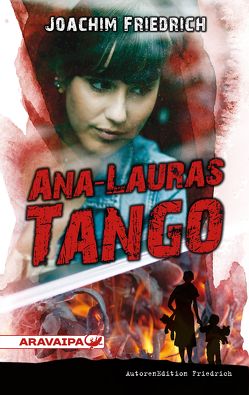 Ana-Lauras Tango von Friedrich,  Joachim