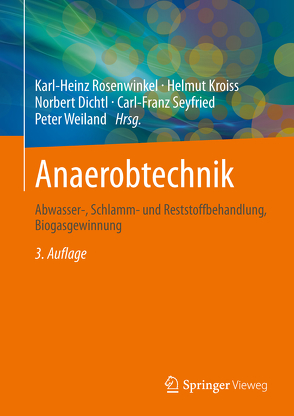 Anaerobtechnik von Dichtl,  Norbert, Kroiss,  Helmut, Rosenwinkel,  Karl-Heinz, Seyfried,  Carl-Franz, Weiland,  Peter