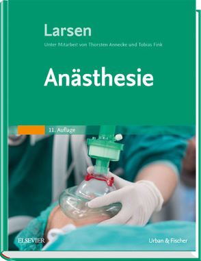 Anästhesie von Annecke,  Thorsten, Larsen,  Reinhard