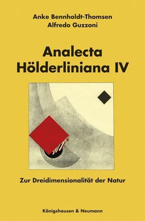 Analecta Hölderliniana IV von Bennholdt-Thomsen,  Anke, Guzzoni,  Alfredo