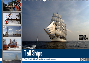 Analoge Fotografie Tall Ships Sail 1995 Bremerhaven (Wandkalender 2021 DIN A2 quer) von Harhaus,  Helmut