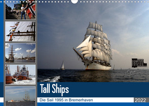 Analoge Fotografie Tall Ships Sail 1995 Bremerhaven (Wandkalender 2022 DIN A3 quer) von Harhaus,  Helmut