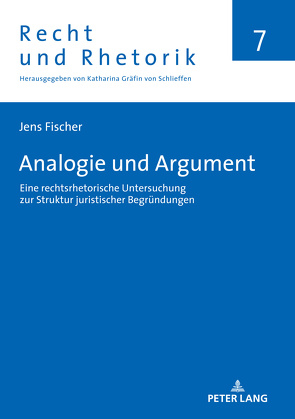 Analogie und Argument von Fischer,  Jens