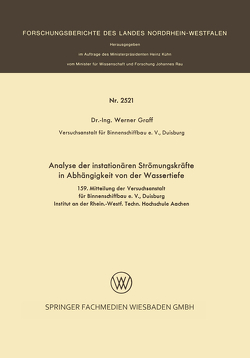 Analyse der instationären Strömungskräfte in Abhängigkeit von der Wassertiefe von Graff,  Werner