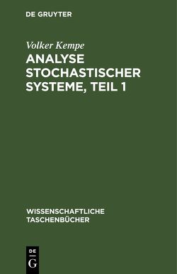 Analyse stochastischer Systeme, Teil 1 von Kempe,  Volker