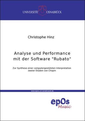 Analyse und Performance mit der Software „Rubato“ von Hinz,  Christophe