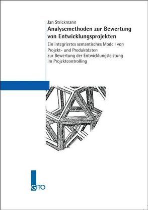 Analysemethoden zur Bewertung von Entwicklungsprojekten von Strickmann,  Jan