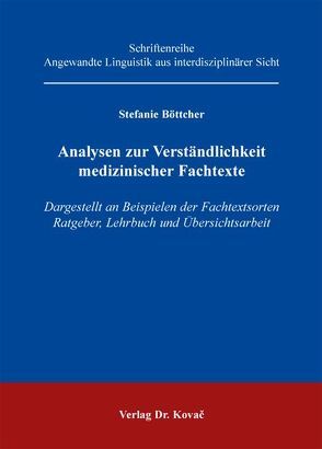 Analysen zur Verständlichkeit medizinischer Fachtexte von Böttcher,  Stefanie