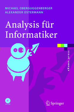 Analysis für Informatiker von Oberguggenberger,  Michael, Ostermann,  Alexander