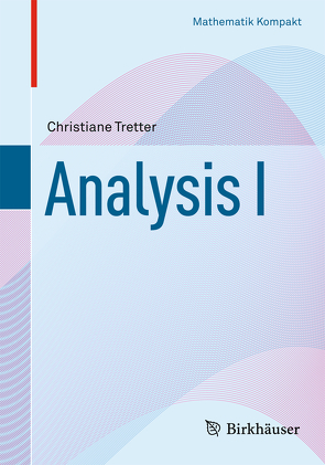 Analysis I von Tretter,  Christiane