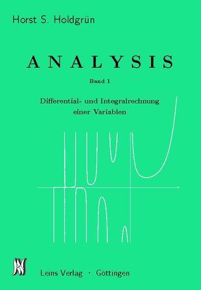 Analysis I von Holdgrün,  Horst S.