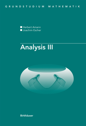 Analysis III von Amann,  Herbert, Escher,  Joachim