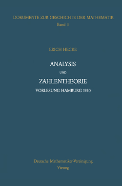 Analysis und Zahlentheorie von Hecke,  Erich, Roquette,  Peter