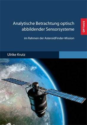 Analytische Betrachtung optisch abbildender Sensorsysteme von Krutz,  Ulrike