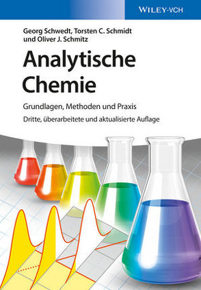 Analytische Chemie von Schmidt,  Torsten C., Schmitz,  Oliver J., Schwedt,  Georg