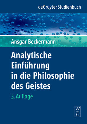 Analytische Einführung in die Philosophie des Geistes von Beckermann,  Ansgar