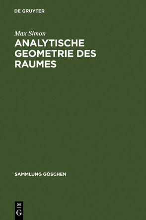 Analytische Geometrie des Raumes von Simon,  Max