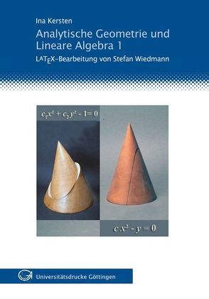 Analytische Geometrie und lineare Algebra 1 von Kersten,  Ina, Wiedmann,  Stefan