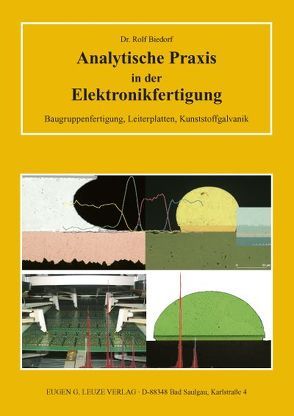 Analytische Praxis in der Elektronikfertigung von Biedorf,  Rolf