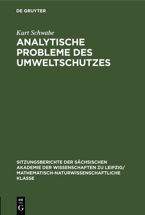 Analytische Probleme des Umweltschutzes von Schwabe,  Kurt